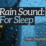 Profile picture of Rain sounds